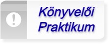 K�nyvel�i praktikum